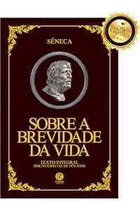 Sobre a Brevidade da Vida - Edição de Luxo Almofadada