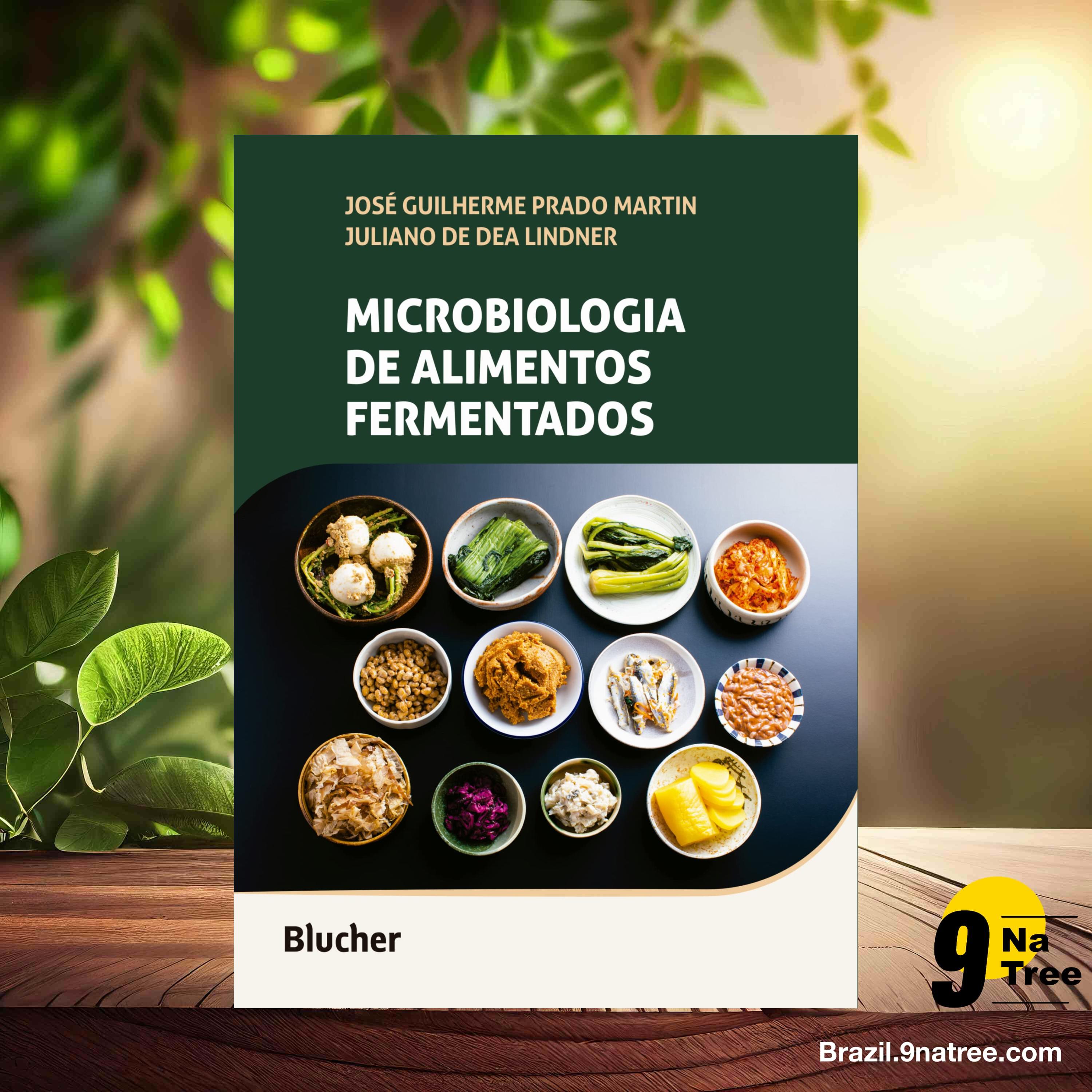 [Análises] Microbiologia de Alimentos Fermentados (José Guilherme Prado Martin) Resumidos.