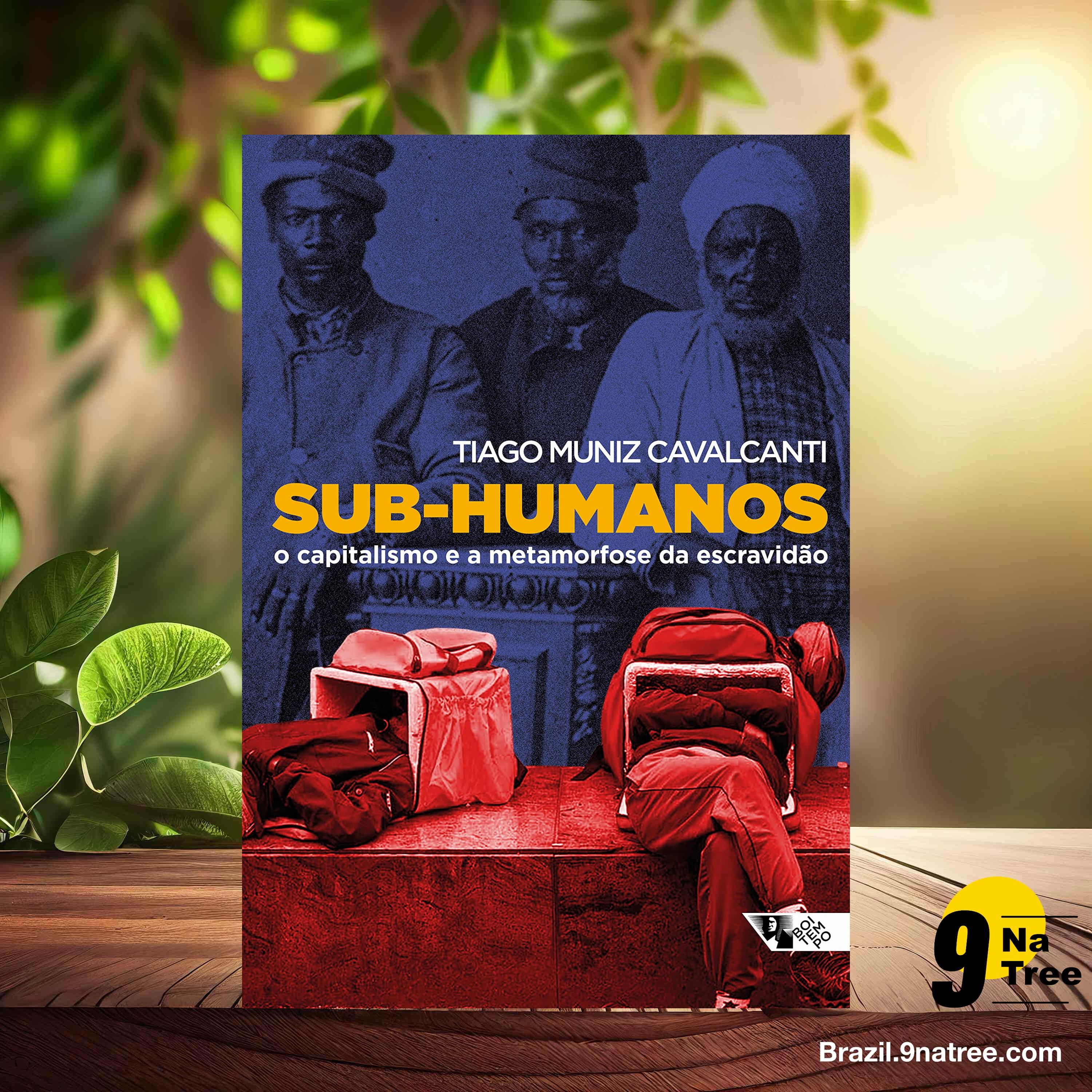 [Análises] Sub-humanos: o Capitalismo e a Metamorfose da Escravidão (Tiago Muniz Cavalcanti) Resumidos. episode artwork