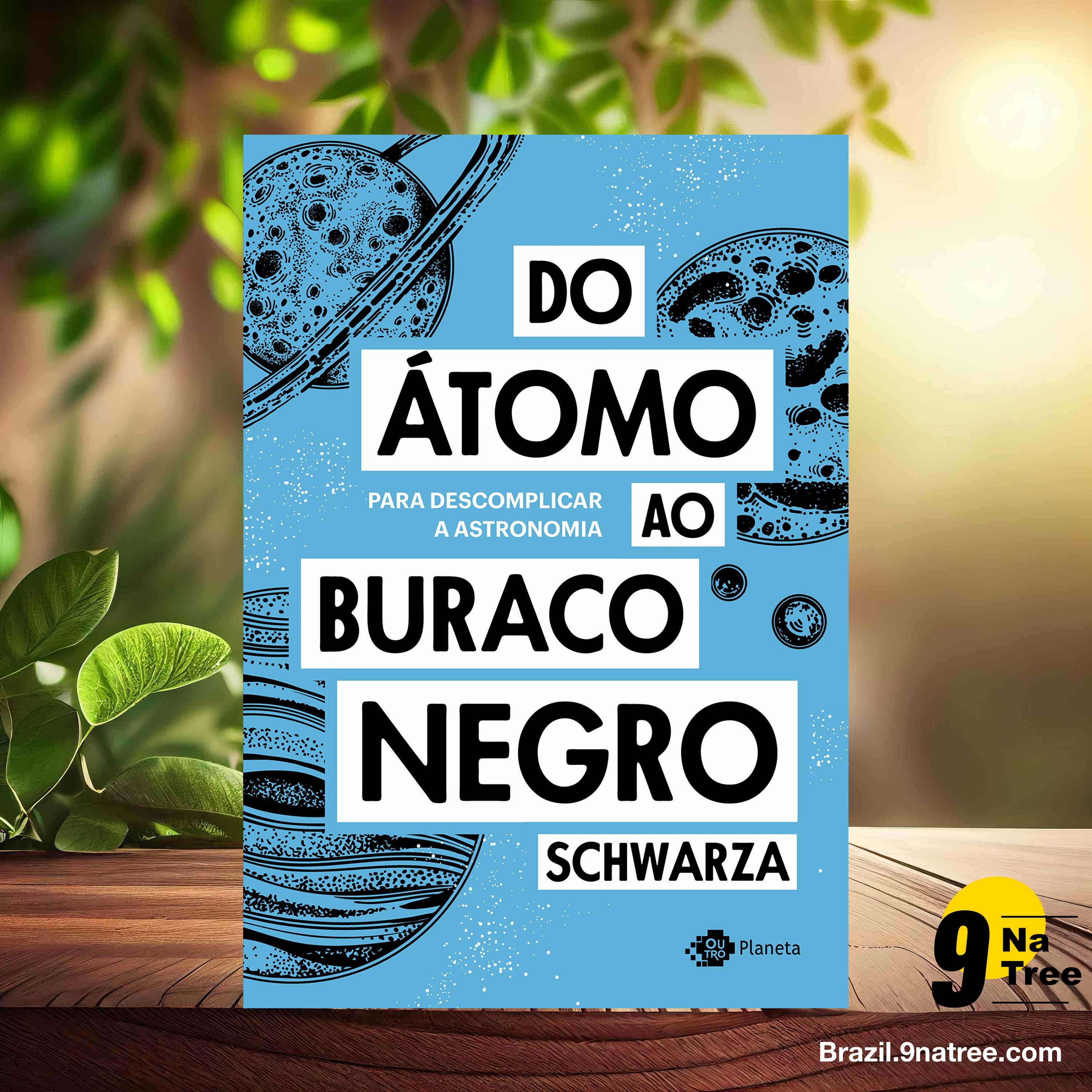 [Análises] Do átomo ao buraco negro: Para descomplicar a astronomia (Schwarza) Resumidos. episode artwork