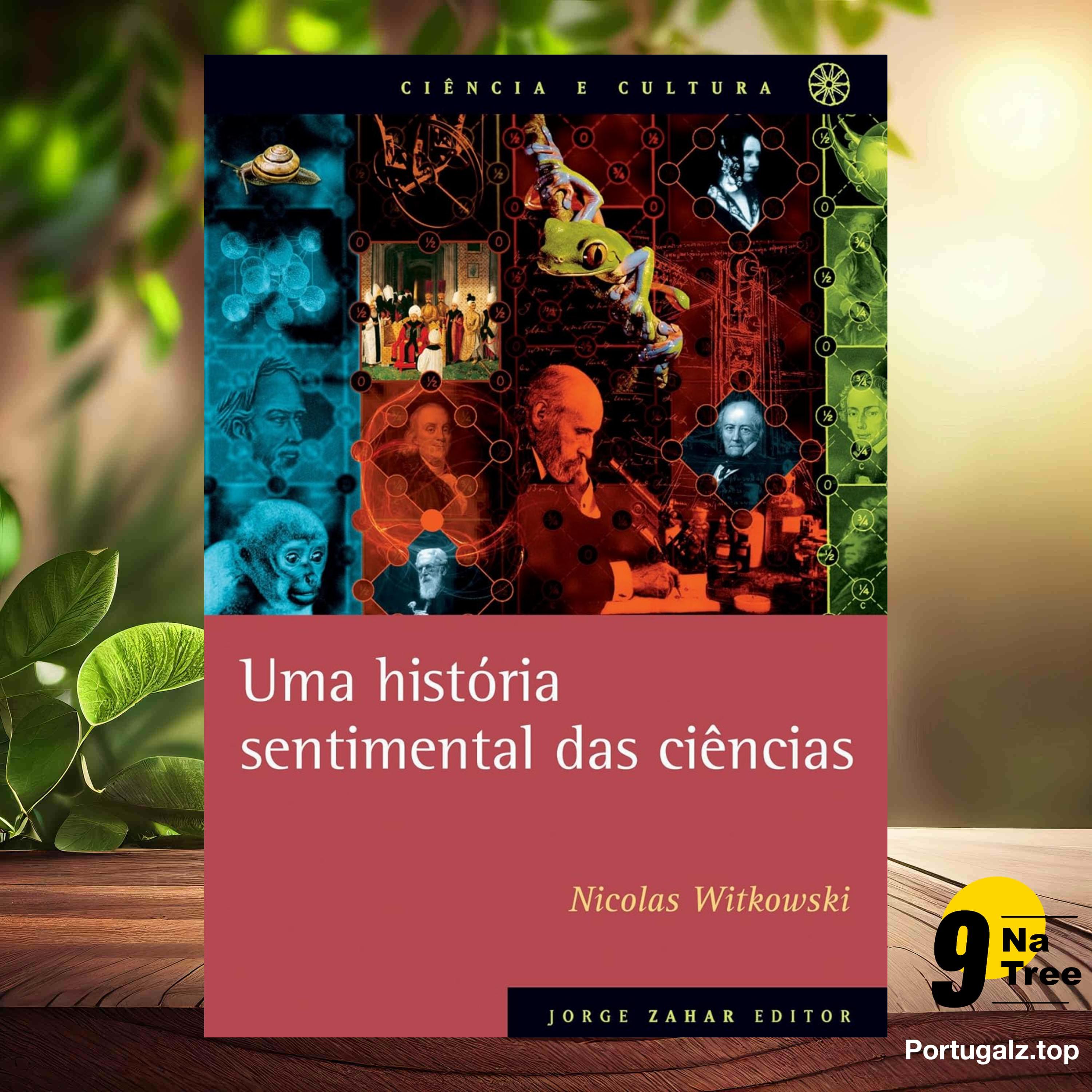 [Análises] Uma História Sentimental Das Ciências. Coleção Ciência e Cultura (Nicolas Witkowski) Resumidos. episode artwork
