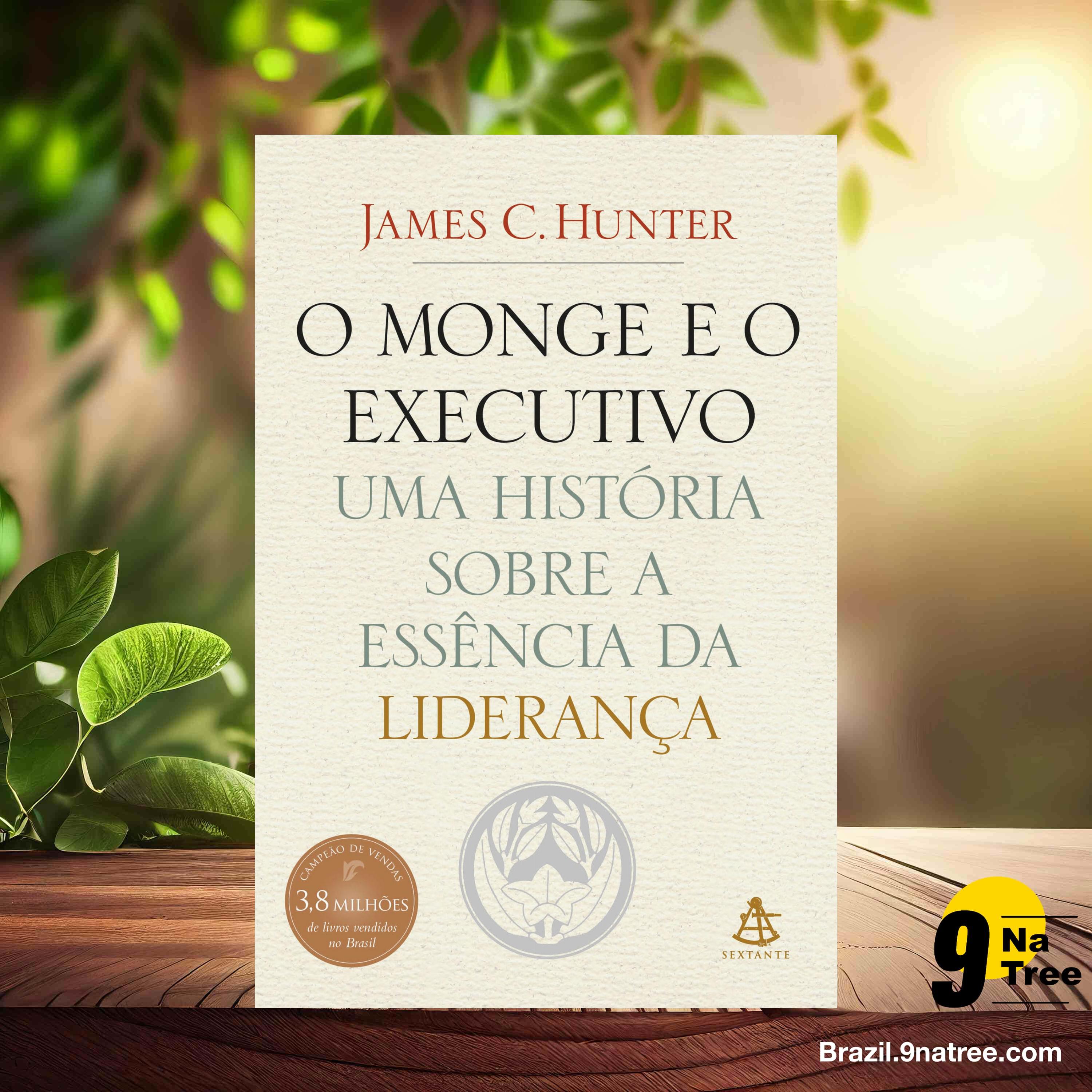 [Análises] O monge e o executivo: Uma história sobre a essência da liderança (James C. Hunter) Resumidos. episode artwork