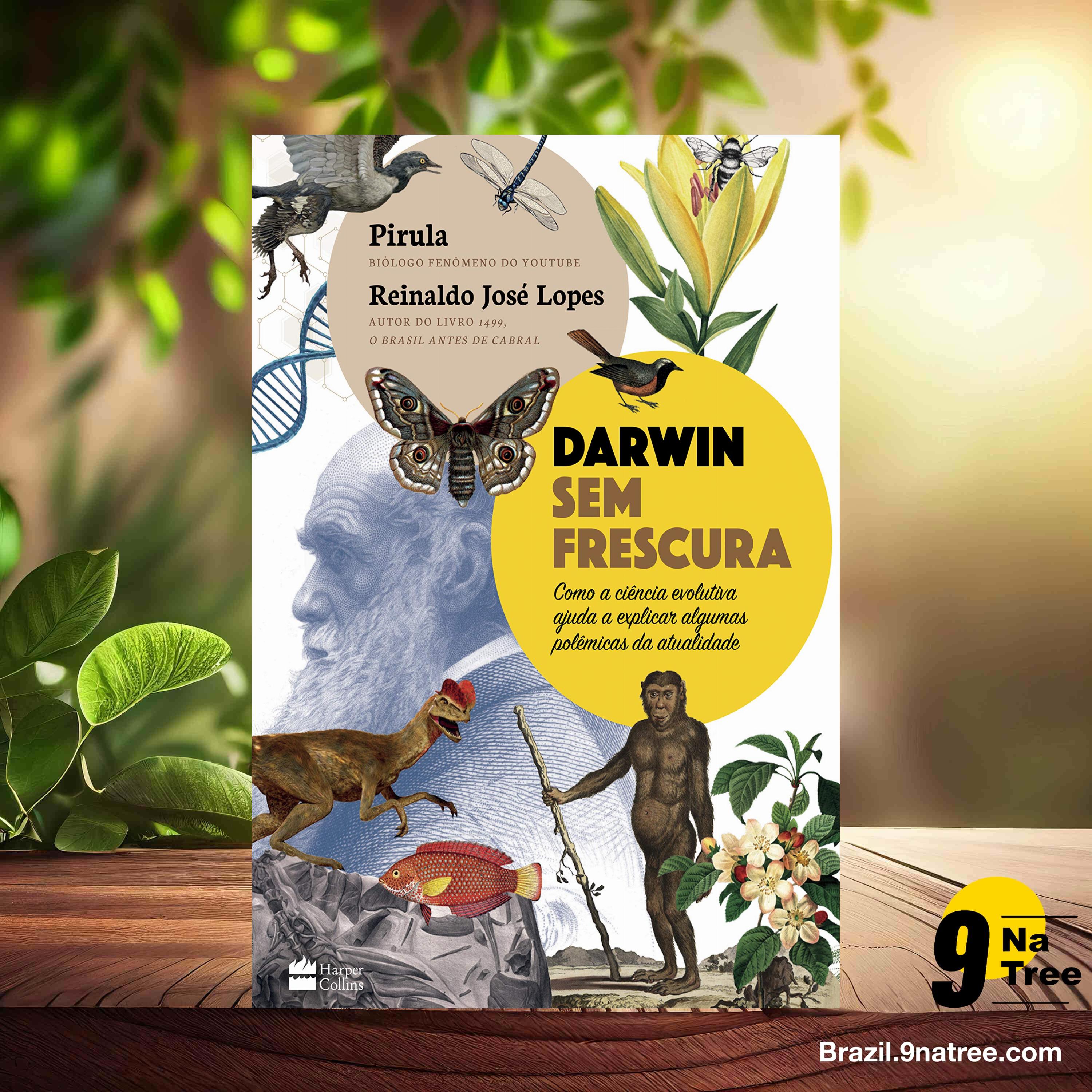 [Análises] Darwin sem frescura (Reinaldo José Lopes) Resumidos.