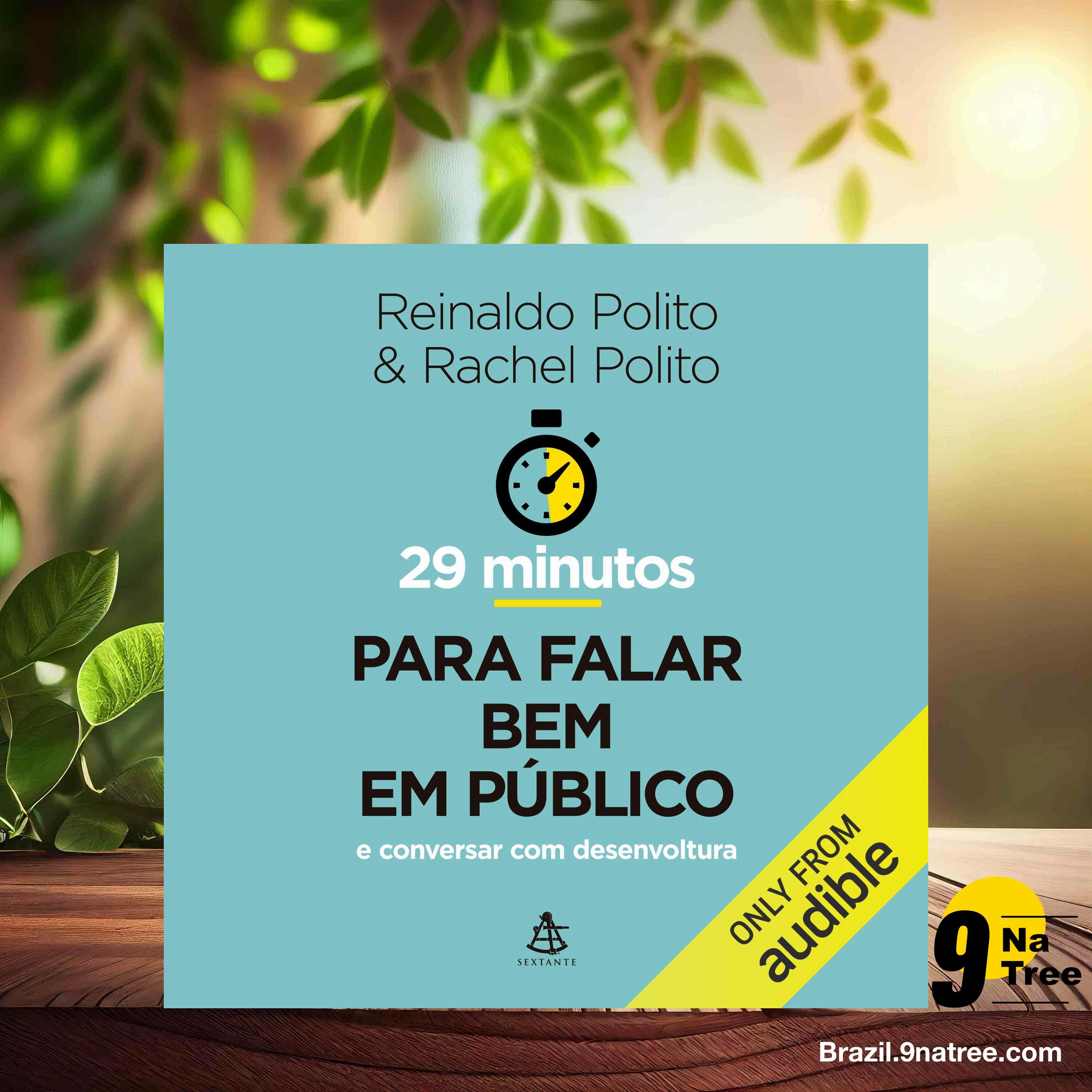 [Análises] 29 minutos para falar bem em público: E conversar com desenvoltura (Reinaldo Polito) Resumidos. episode artwork