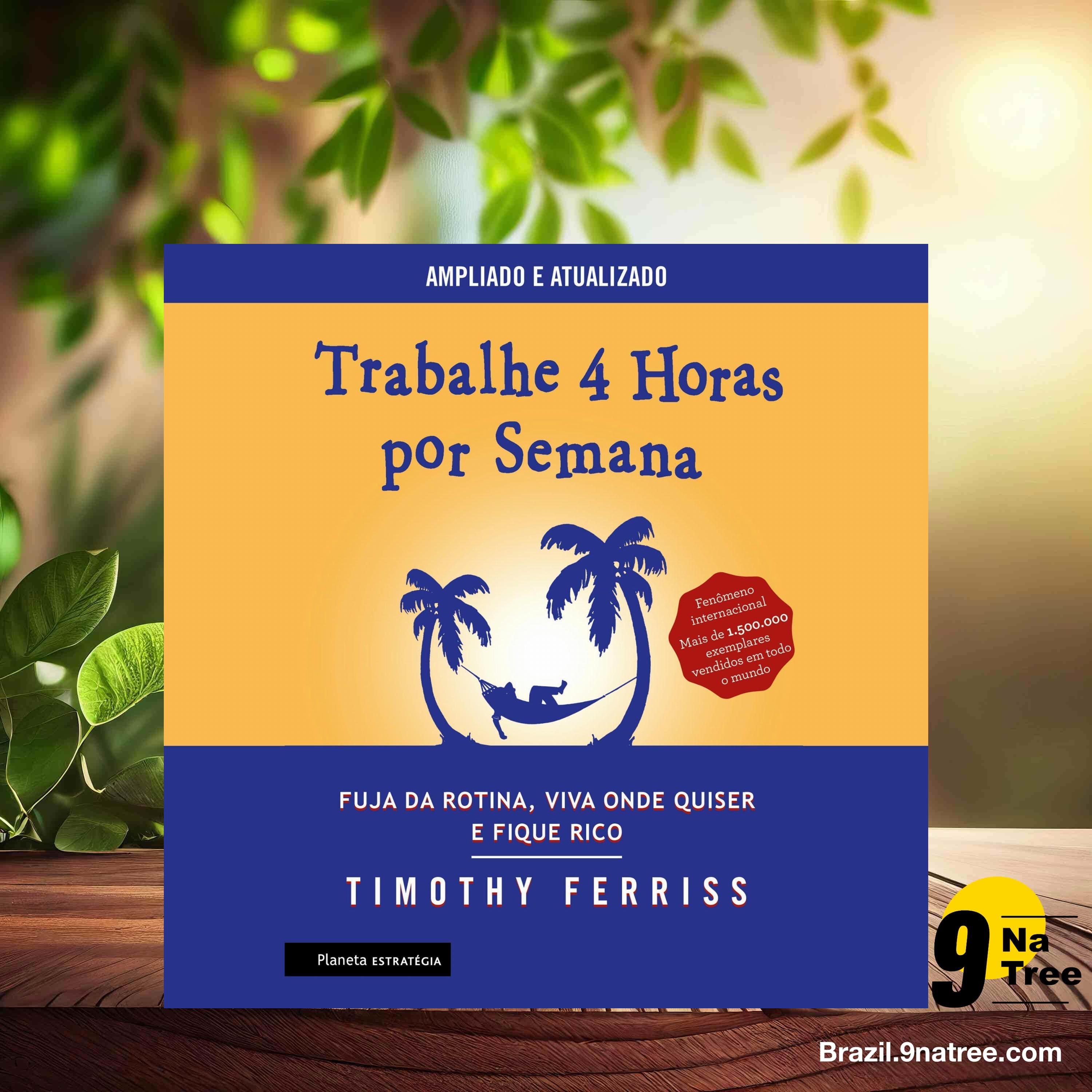[Análises] Trabalhe 4 horas por semana (Timothy Ferriss) Resumidos. episode artwork