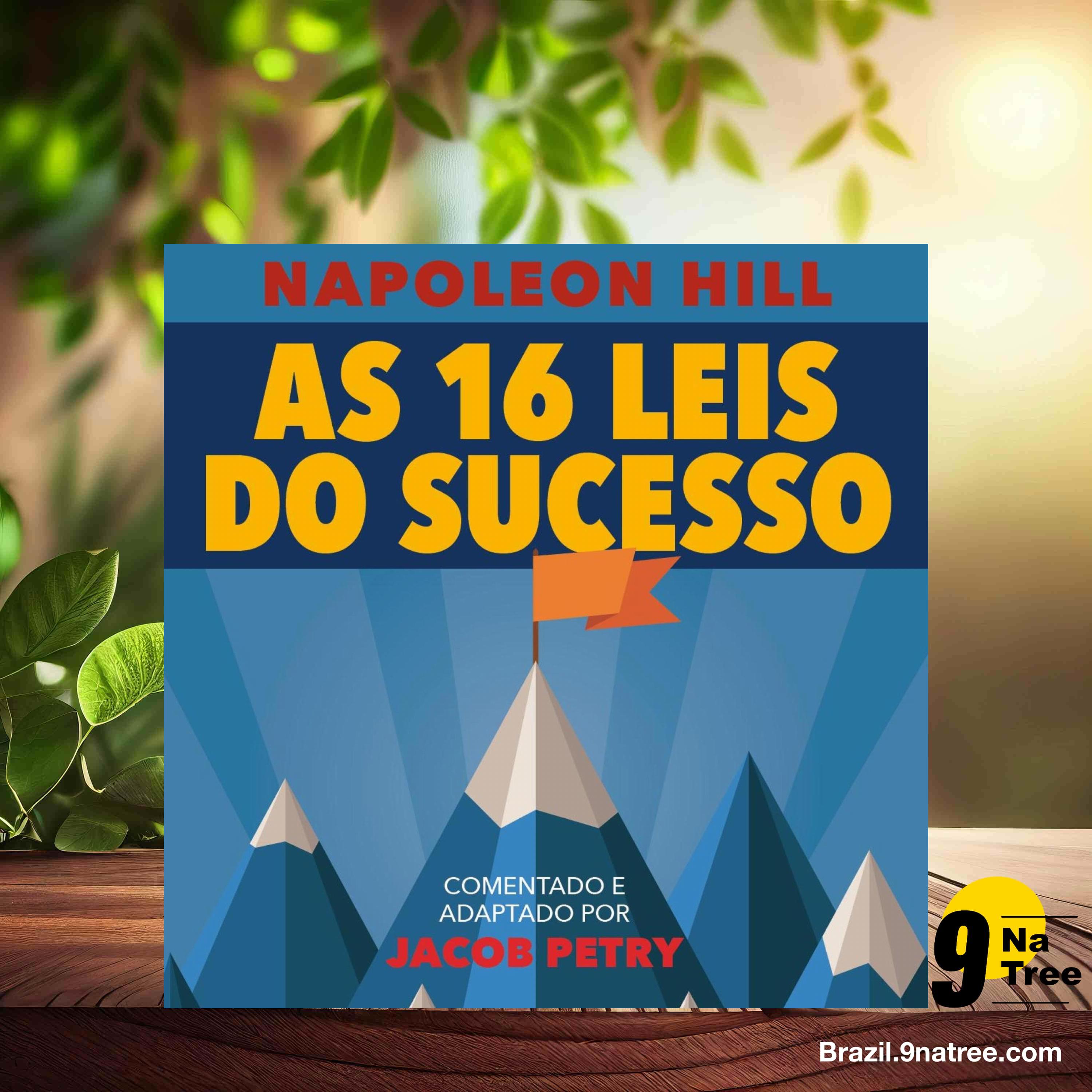 [Análises] As 16 Leis do Sucesso (Napoleon Hill) Resumidos. episode artwork